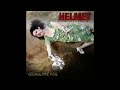 Helmet-And Your Bird Can Sing