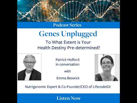 Genes Unplugged: To what extent is your health destiny pre-determined?