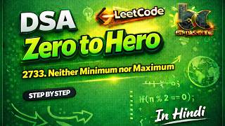 YouTube video 'LeetCode 2733 | Neither Minimum nor Maximum 🔢 | Easy Java Solution | DSA Zero to Hero'