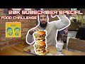 20K SUBSCRIBERS BURGER FOOD CHALLENGE !