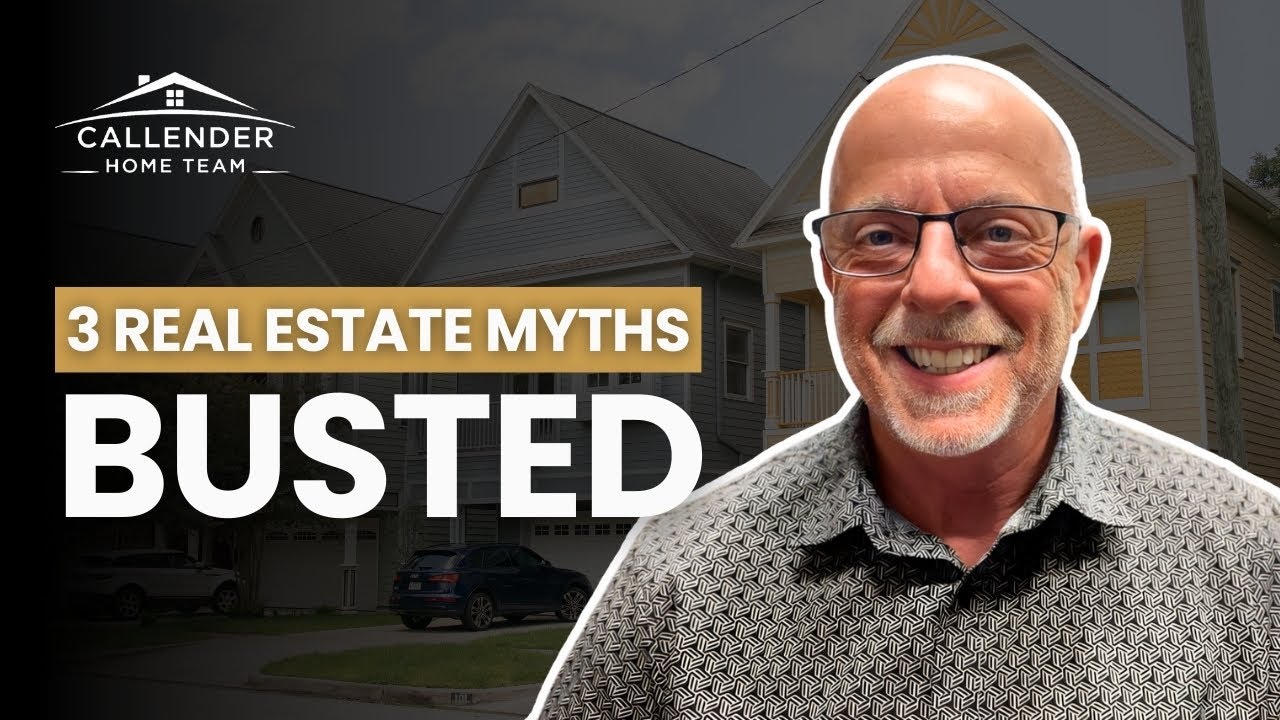 Common Real Estate Myths, Debunked