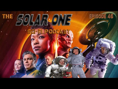 The Solar One - Sci-Fi Podcast - Episode 46 - Star Trek: Discovery + Featuring Samuel Cockings