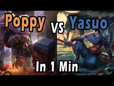 Poppy Vs. Yasuo In 1 Min - A Toplane Matchup Guide