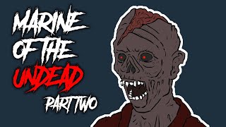 Download lagu 35 | Marine of the Undead - Part 2 - Animated Scary Story mp3
