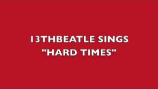 HARD TIMES-RINGO STARR COVER