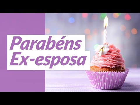 Mensagens de Aniversário para Ex-esposa - Mensagens de Aniversário Mensagens de Aniversário para Ex-esposa - Mensagens de Aniversário