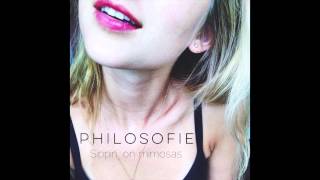 PhiloSofie - Sippin&#39; on Mimosas