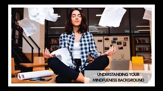 Mindfulness for Stress Reduction