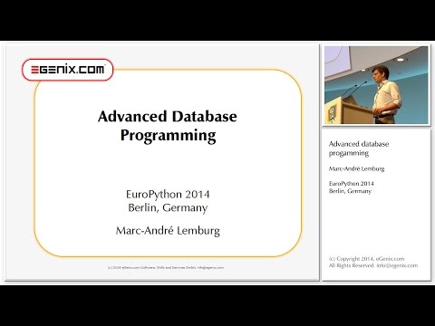 EuroPython 2014: Advanced Database Programming