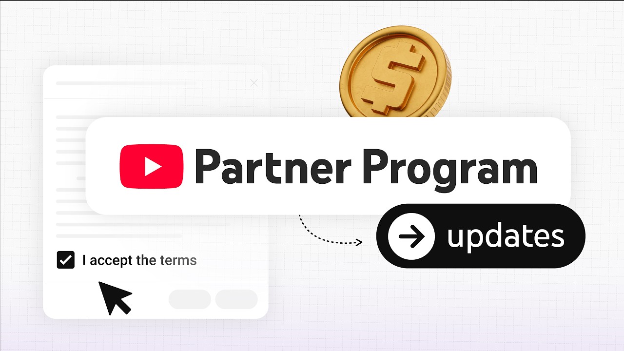 NEW: Updates to the YouTube Partner Program