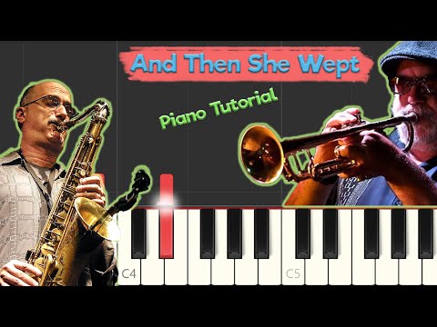 The Brecker Brothers - And Then She Wept - Jazz Piano Tutorial