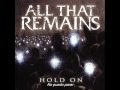 All That Remains - Hold on (sub español) 