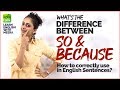 What’s The Difference Between SO and BECAUSE? Basic English Lesson | Spoken English Practice | Meera