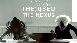 The Used - The Nexus (Official Music Video)