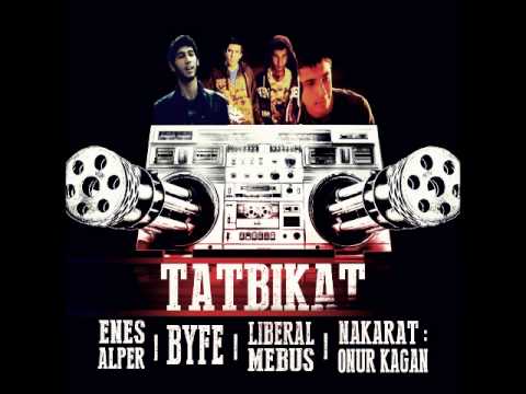 Byfe - Tatbikat ft. Enes Alper & Liberal Mebus ( Nakarat : Onur Kağan )