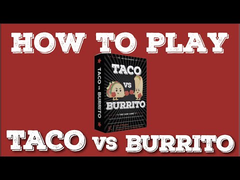 Taco vs Burrito Card Game