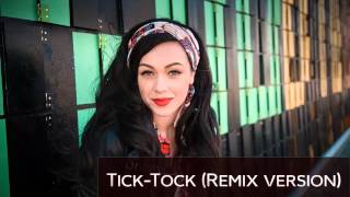 Mariya Yaremchuk - Tick-Tock (Remix version)
