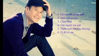 6 Ca khúc hay nhất của Quang Dũng