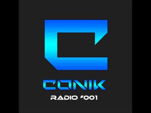 CONIK Radio #001 Electro & House Mix