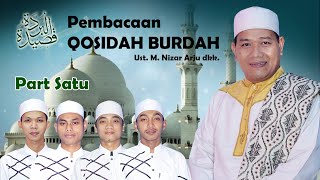 Download lagu Qosidah Burdah || Part satu || Vocal : Ust. M. Nizar Arju mp3 Download lagu Qosidah Burdah || Part satu || Vocal : Ust. M. Nizar Arju mp3