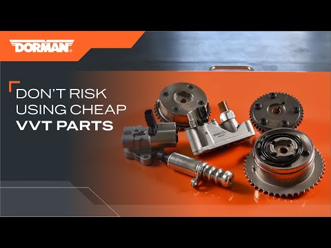 Proof that Dorman VVT components are superior to competitive products