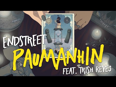 End Street feat. Trish Reyes - Paumanhin (OFFICIAL LYRIC VIDEO)