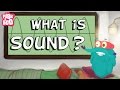 What is Sound? | The Dr. Binocs Show | Learn Videos For Kids
