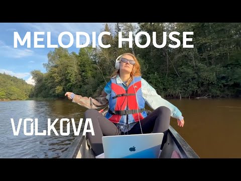 Volkova - Live on a kayak @ Gauja River, Latvia [Emotional Melodic Progressive House DJ Mix]