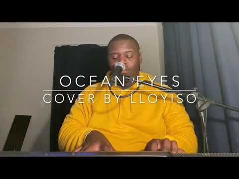 OCEAN EYES - Billie Eilish (cover by LLOYISO)