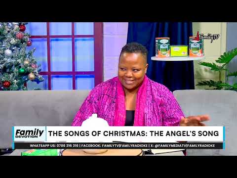 Family Devotion | The Songs Of Christmas | Angel's Song | 25 /12/2025