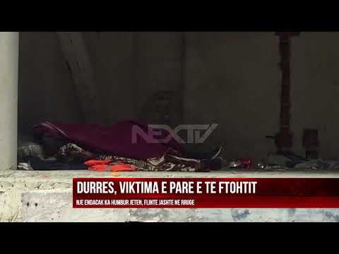 DURRES, VIKTIMA E PARE E TE FTOHTIT