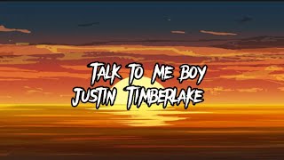 Justin Timberlake - Talk to me boy Rock Your Body (Lyrics)