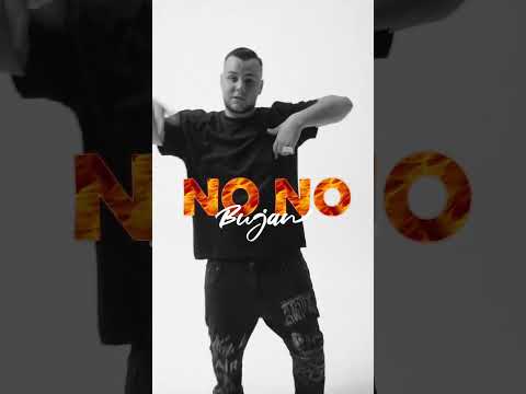 Bujan- NO NO #music