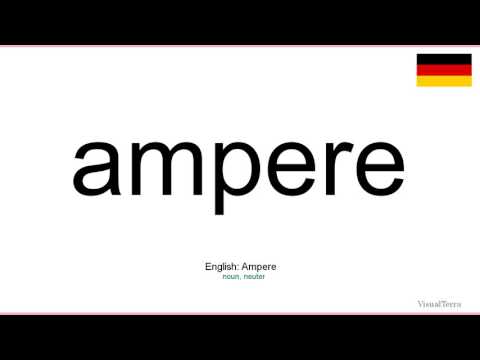 How to pronounce: Ampere (German)