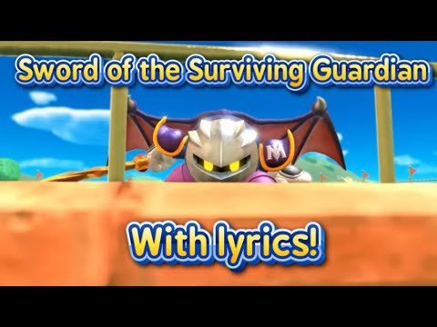 Sword of the Surviving Guardian with lyrics - Kirby and the Forgotten Land