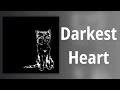AJJ // Darkest Heart