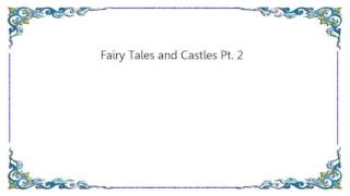 Chrisette Michele - Fairy Tales and Castles Pt. 2 Lyrics