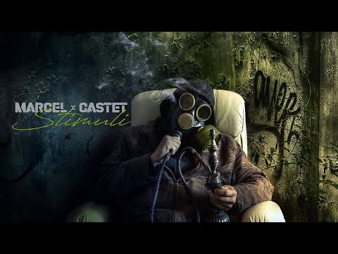 MARCEL - STIMULI ft. CASTET (prod. MARHELL/GAIA)