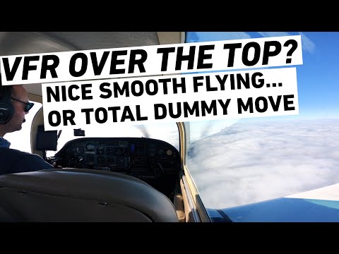 Cloud-Cruising Cross Country Flight. 4hrs VFR Over the Top.