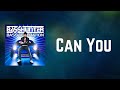 Basshunter - Can You (Lyrics)