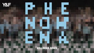 Phenomena (DA DA) [Hollinger Remix] - Hillsong Young &amp; Free