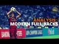 Full Back Analysis | What Makes a Great Full Back? | Trent, Kyle Walker, Andy Robertson |