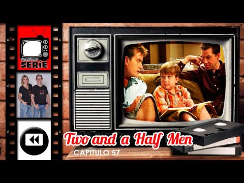 REBOBINA LA SERIE - TWO AND A HALF MEN