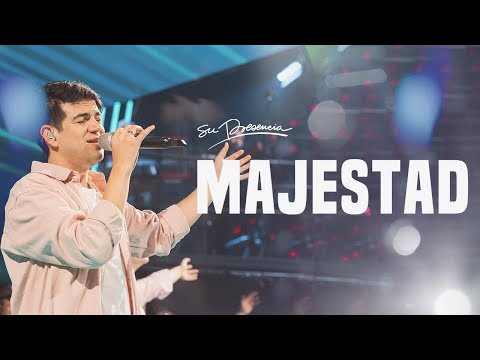 Majestad - Su Presencia (Majesty - Delirious?) - Español