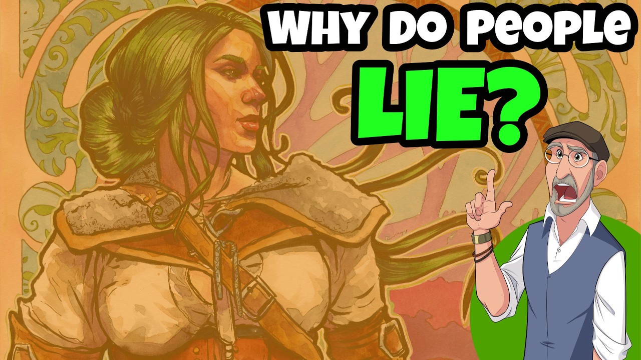 Why Do People Lie?