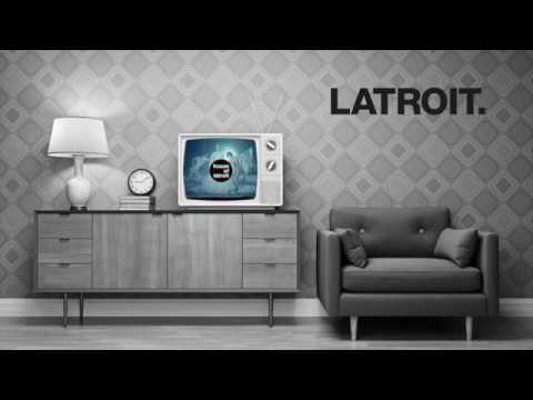 Latroit - Four On The Floor (Official Video)