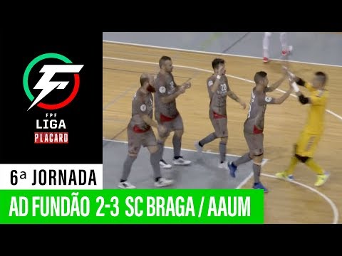Liga Placard: Ad Fundão 2 - 3 Sc Braga / Aaum