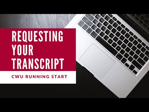 Cwu Running Start How To Request An Official Transcript