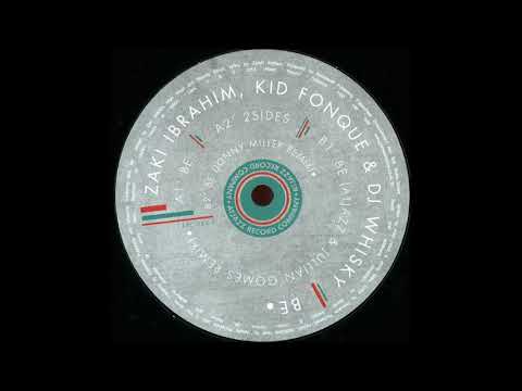 Zaki Ibrahim, Kid Fonque & DJ Whisky – "Be (Jonny Miller Remix)"