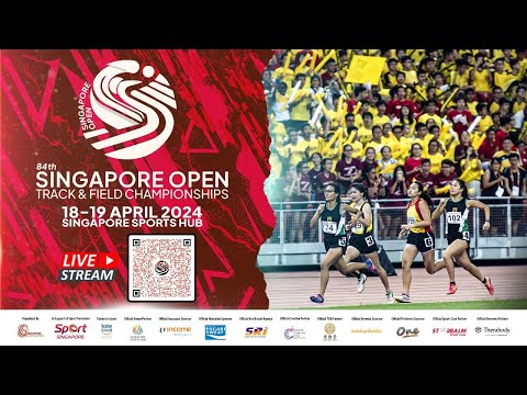 84th Singapore Open Track & Field Championships 2024 (Day 1 - Afternoon Session)